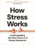 How Stress Works