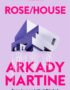 Rose/House