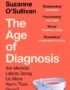 The Age of Diagnosis