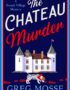 The Chateau Murder