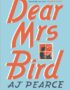 Dear Mrs Bird