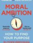 Moral Ambition