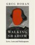 Walking Shadow