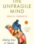 The Unfragile Mind