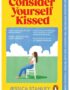 Consider Yourself Kissed