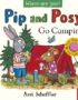 Pip and Posy Go Camping
