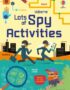 Lots of Spy Activities