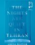 The Nights Are Quiet in Tehran