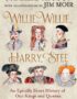Willie, Willie, Harry, Stee