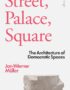 Street, Palace, Square