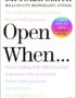 Open When...