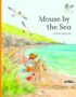 Mouse by the Sea