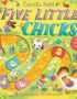Five Little Chicks
