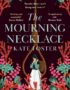 The Mourning Necklace