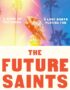 The Future Saints