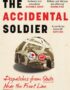 The Accidental Soldier