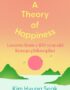 A Theory of Happiness