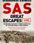 SAS Great Escapes Five