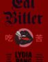 Eat Bitter