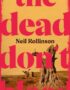 The Dead Don't Bleed