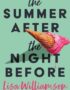 The Summer After the Night Before