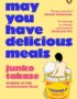 May You Have Delicious Meals
