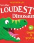 Who's the Loudest Dinosaur?