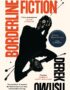 Borderline Fiction