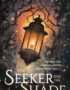 The Seeker and the Shade