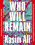 Who Will Remain