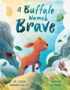 A Buffalo Named Brave