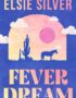 Fever Dream