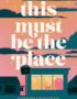 This Must Be the Place