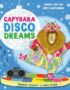 Capybara Disco Dreams