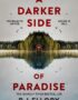 A Darker Side of Paradise