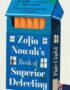 Zofia Nowak's Book of Superior Detecting