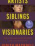 Artists, Siblings, Visionaries