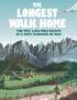 The Longest Walk Home