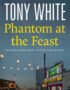 Phantom at the Feast