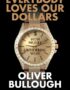 Everybody Loves Our Dollars