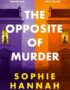 The Opposite of Murder