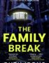 The Family Break