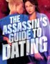 The Assassin's Guide to Dating